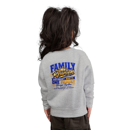 Family Reunion Toddler Sweatshirt — "Different Roots One Family" Kids Crewneck