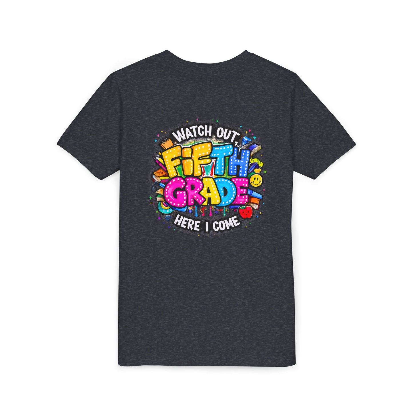 Fifth Grade T‑Shirt for Kids - "Watch Out Fifth Grade Here I Come" Back-to-School Tee