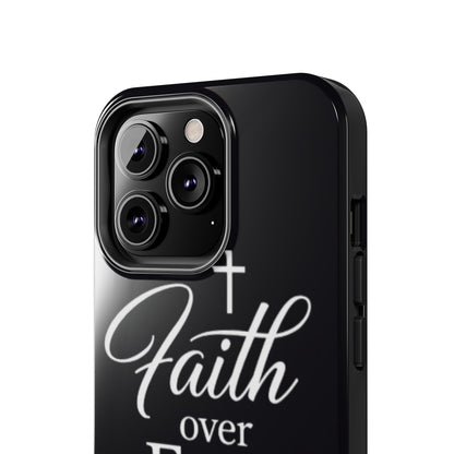 Faith Over Fear Tough Phone Case — Inspirational Christian Cross Phone Cover