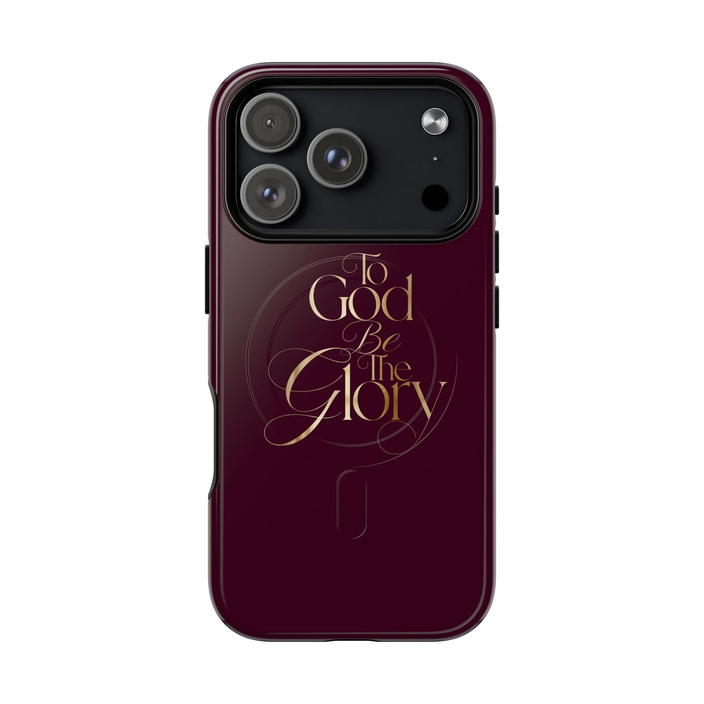 "To God Be The Glory" Tough Magnetic Phone Case — Burgundy Christian iPhone Cover