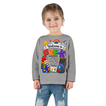 Welcome to Pre-K Toddler Long Sleeve Tee — Cute Back-to-School Preschool Shirt