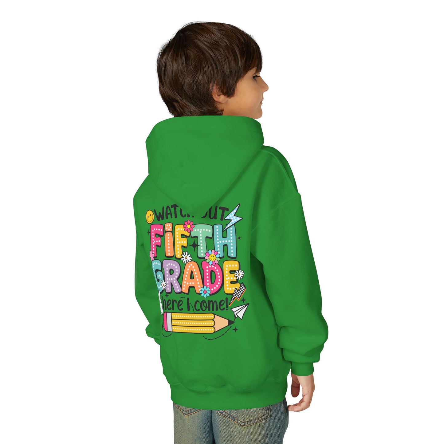 Fifth Grade Hoodie - "Watch Out Fifth Grade Here I Come" Kids Back to School Sweatshirt