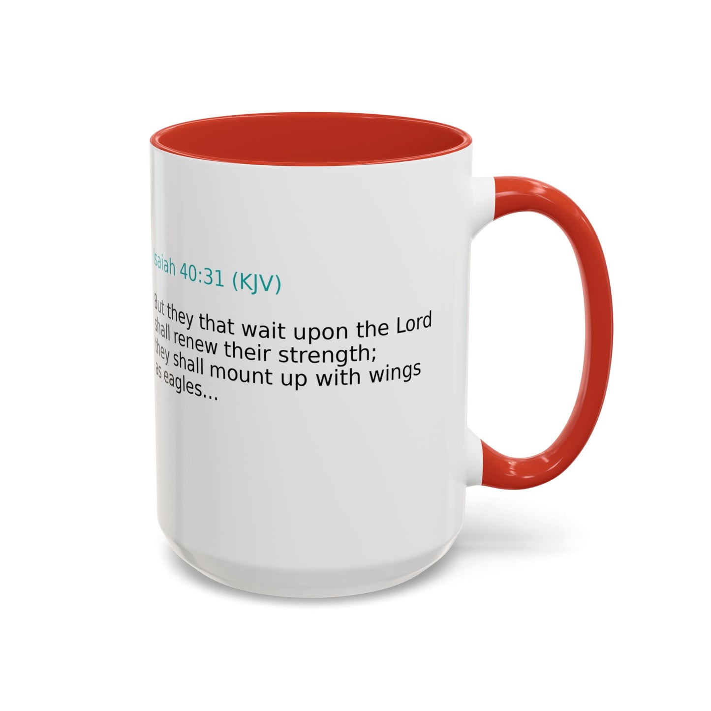 Scripture Coffee Mug — Isaiah 40:31 Inspirational Accent Mug (11/15oz)