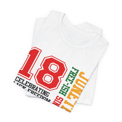 Juneteenth 1865 Celebrating Black Freedom T-Shirt