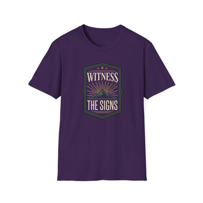 Witness the Signs T-Shirt