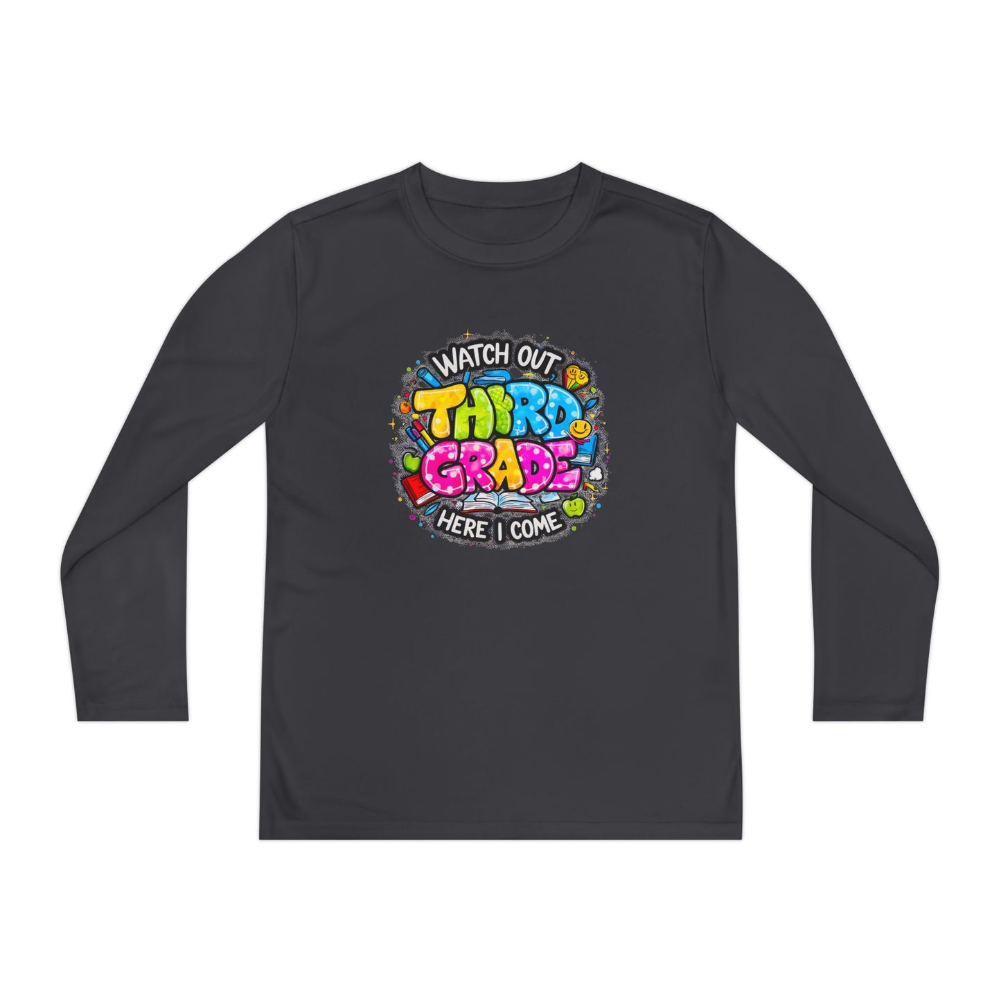 Youth Long Sleeve Tee — "Watch Out Third Grade Here I Come" Back-to-School Shirt