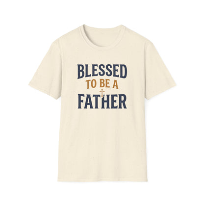 Blessed to Be a Father T-Shirt