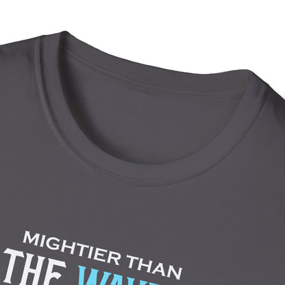Mightier Than the Waves of the Sea is His Love for You! - Psalm 93:4 T-Shirt