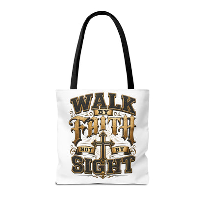 Walk by Faith Tote Bag — Christian Inspirational Cross Tote