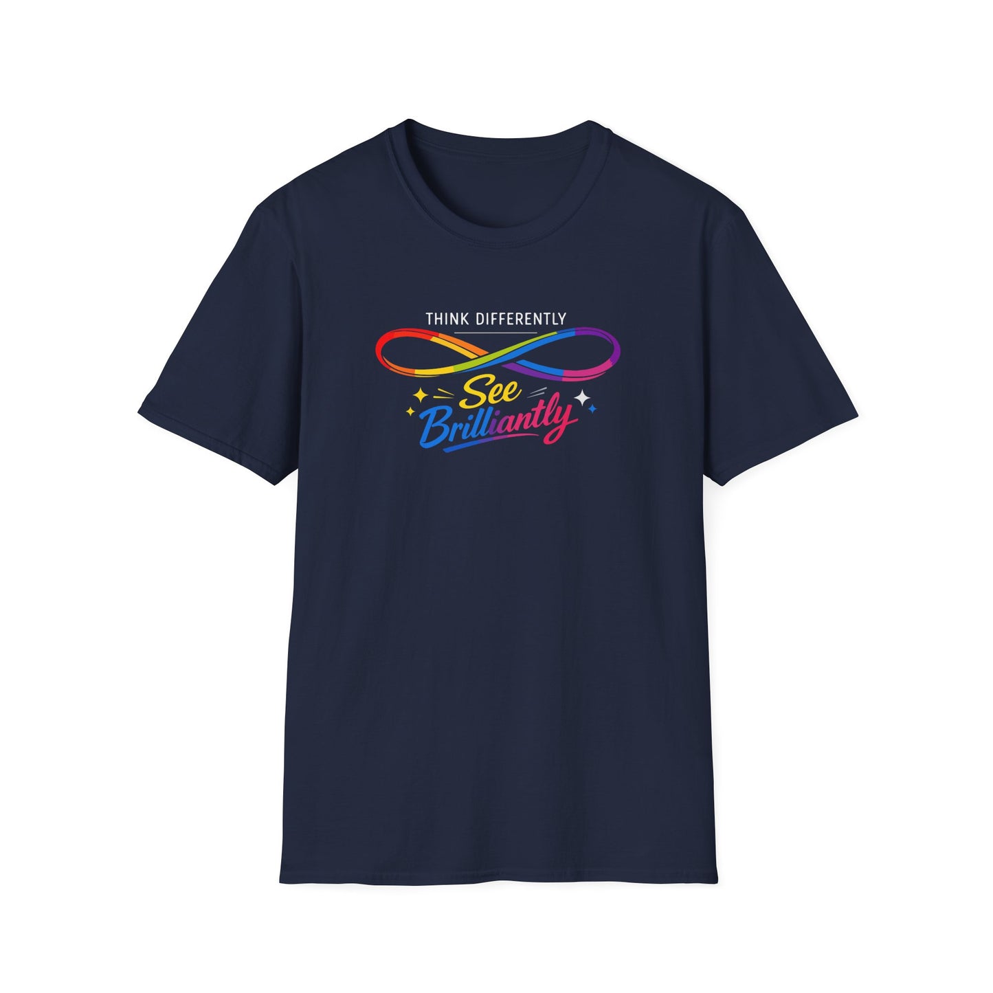 Think Differently, See Brilliantly T-Shirt