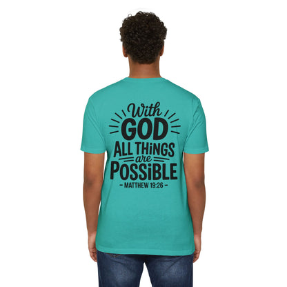 With God All Things Are Possible T-Shirt — Matthew 19:26 Christian Faith Tee