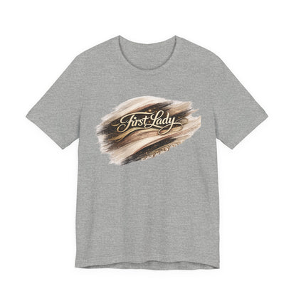First Lady Brushstroke Tee — Elegant Script Graphic T‑Shirt