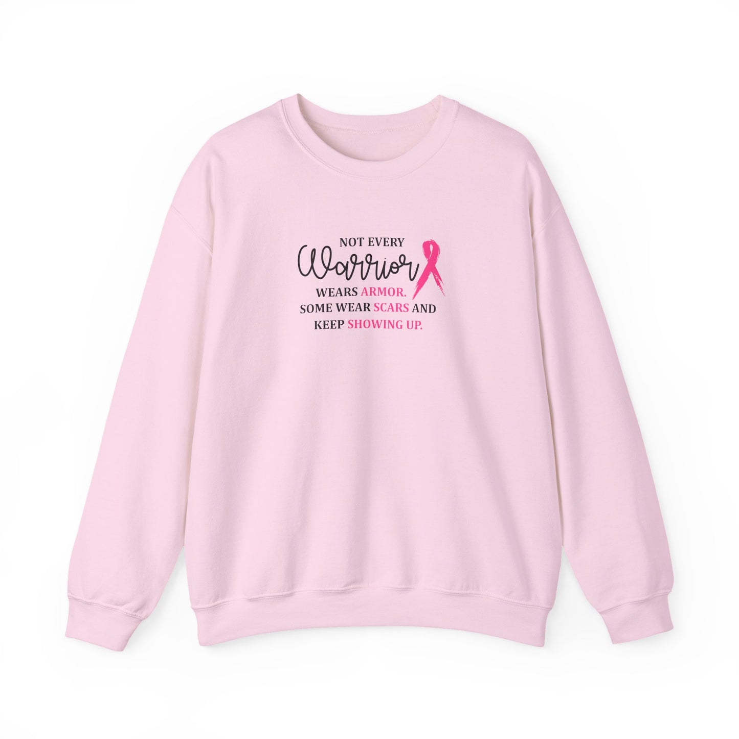 Not Every Warrior Wears Armor Sweatshirt