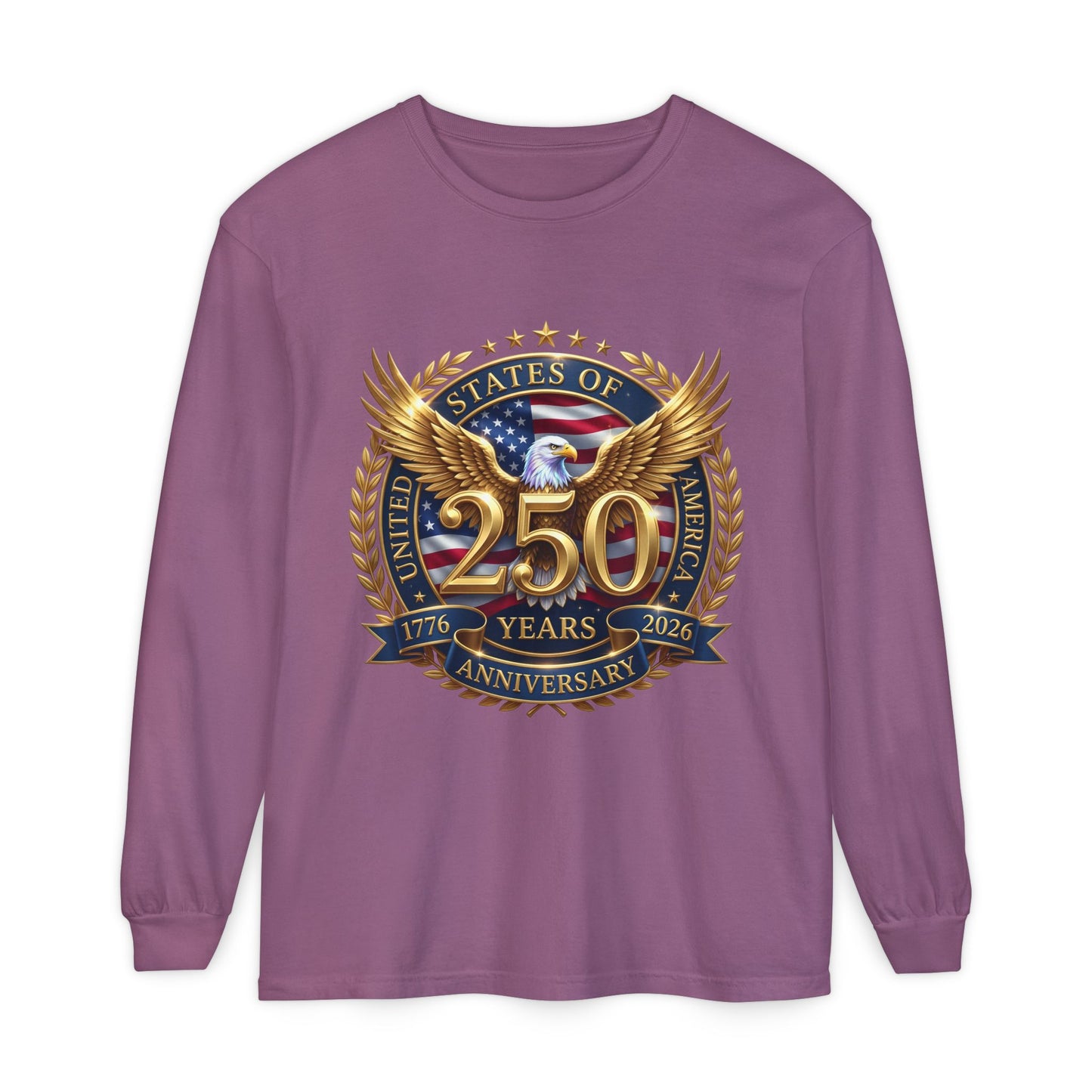 250 Years Anniversary Long Sleeve T-Shirt — USA Bicentennial 1776–2026 Eagle Emblem
