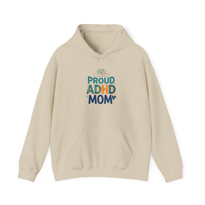Proud ADHD Mom Hoodie