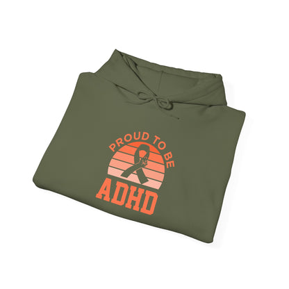 Proud to Be ADHD Hoodie