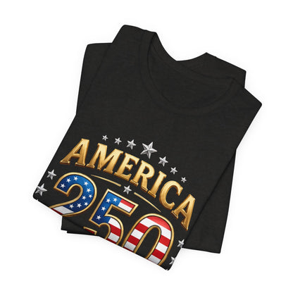 America 250 T-Shirt — Built by Generations 1776–2026 Patriotic Tee