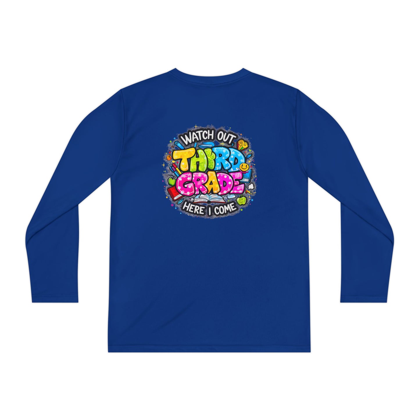 Youth Long Sleeve Tee — "Watch Out Third Grade Here I Come" Back-to-School Shirt