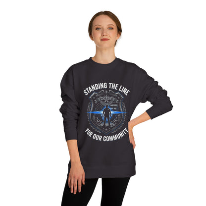 Police Support Sweatshirt - "Standing The Line For Our Community"
