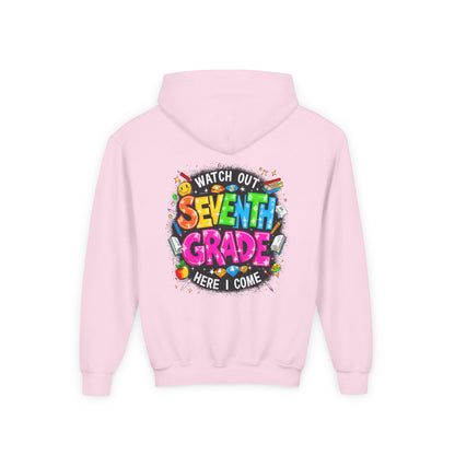 Seventh Grade Hoodie – "Watch Out Seventh Grade Here I Come" Colorful Back-to-School Youth Sweatshirt