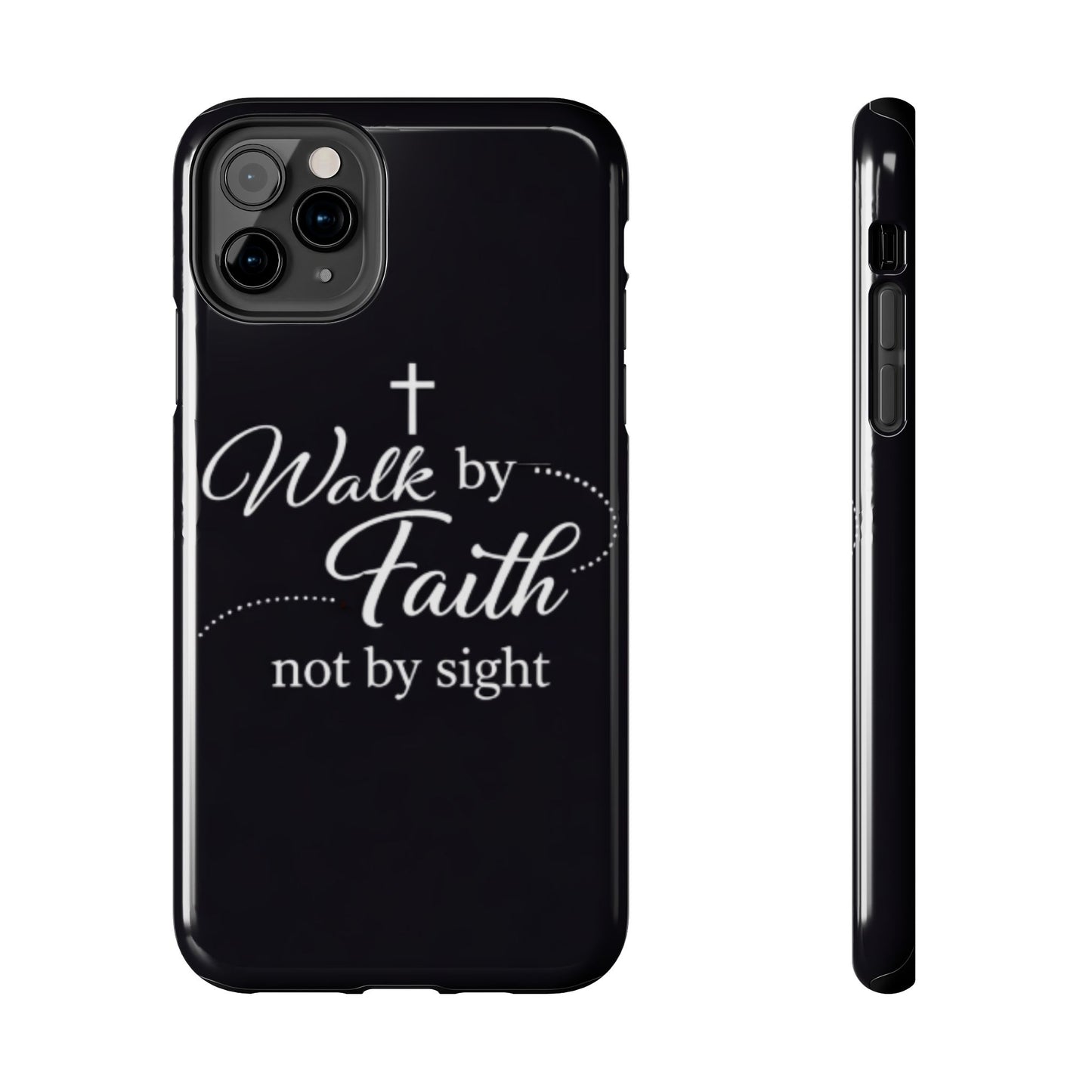 Walk by Faith Tough Phone Case – Christian Inspirational Scripture Design