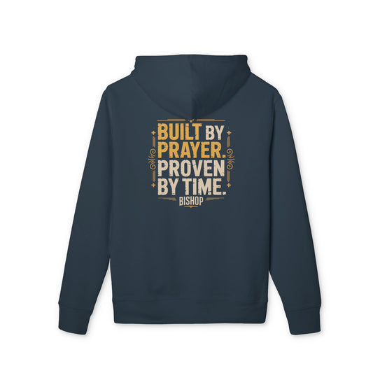 Prayer Graphic Hoodie — "Built by Prayer, Proven by Time" Religious Pullover