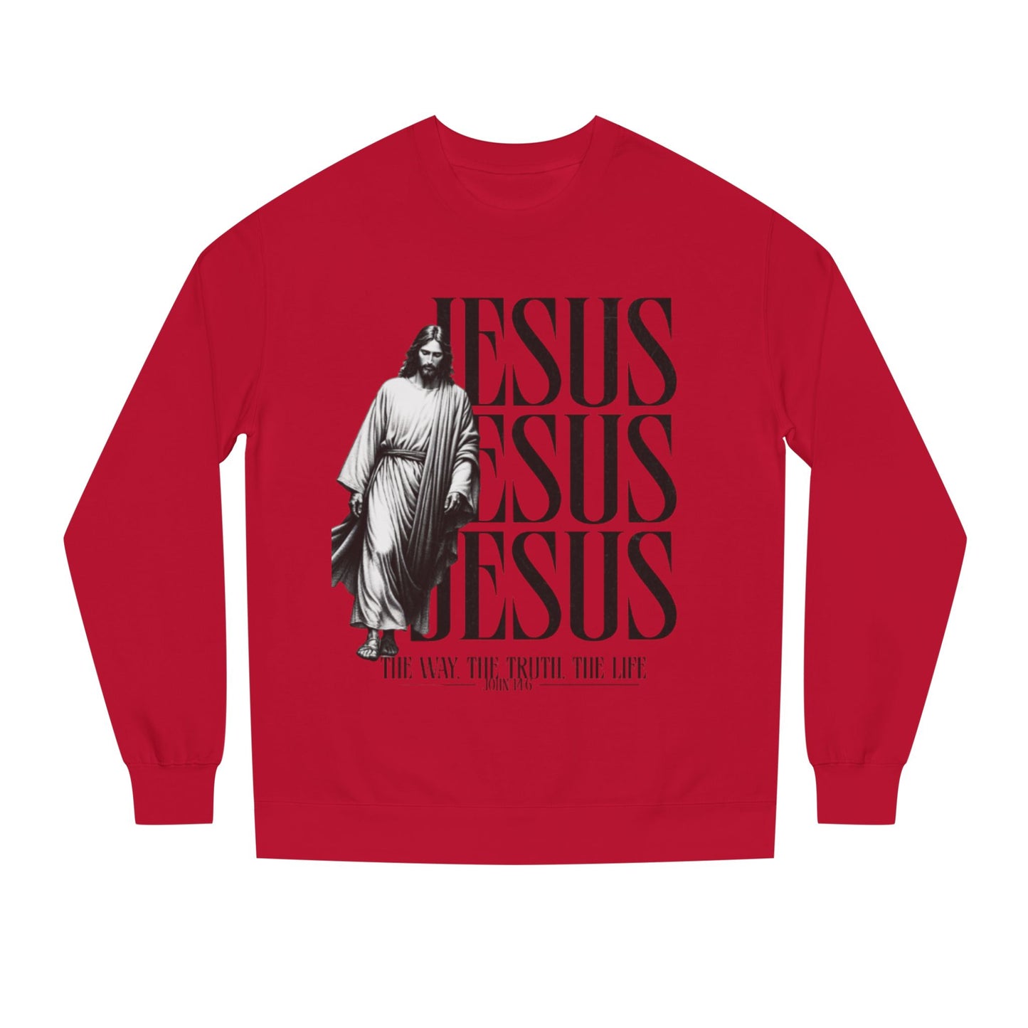 Jesus Crewneck Sweatshirt – The Way The Truth The Life Religious Pullover