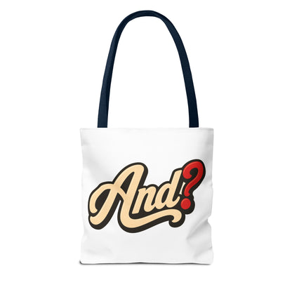 And? Graphic Tote Bag — Retro Script Question Mark Design