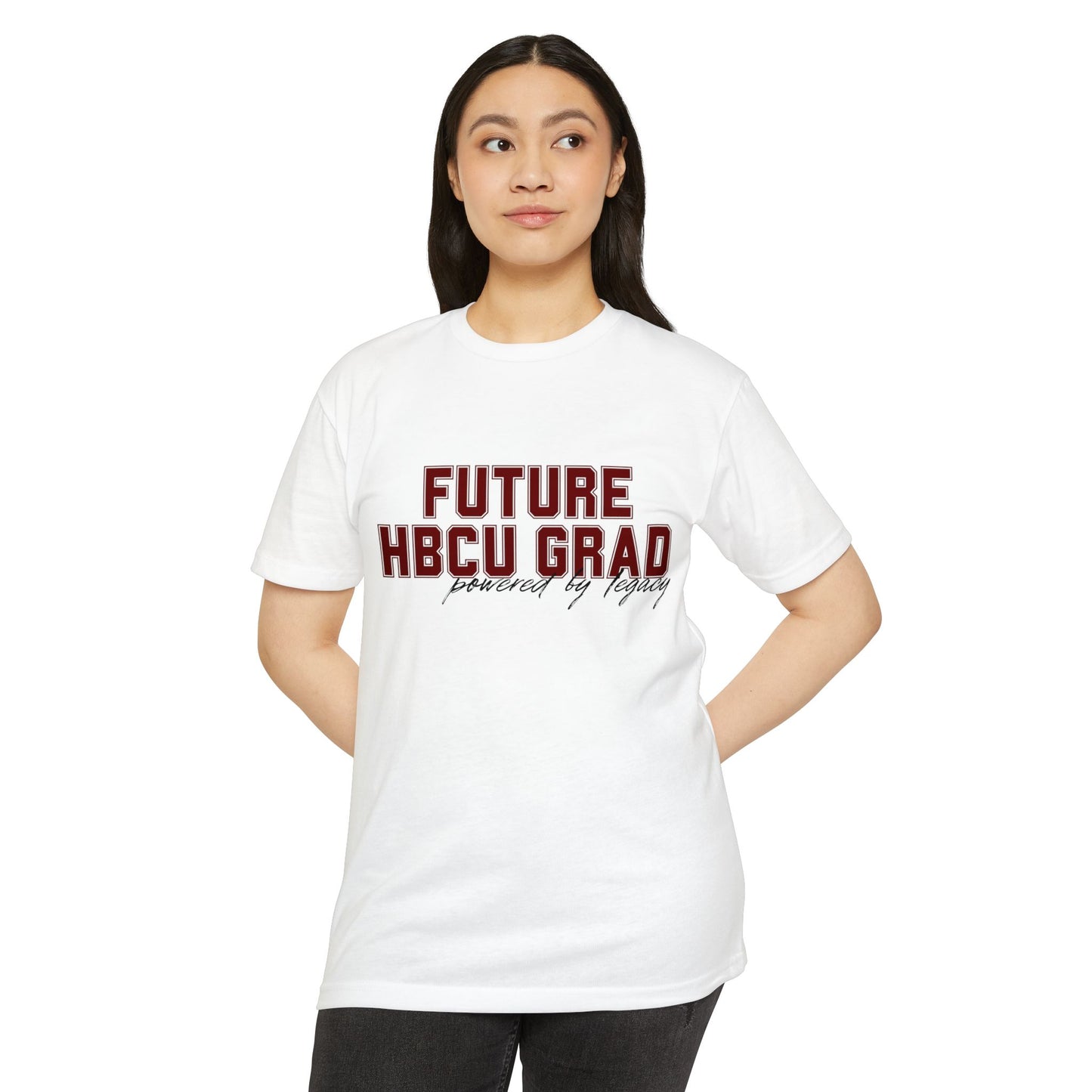 Future HBCU Grad T-Shirt — "Powered by Legacy" College Pride Tee