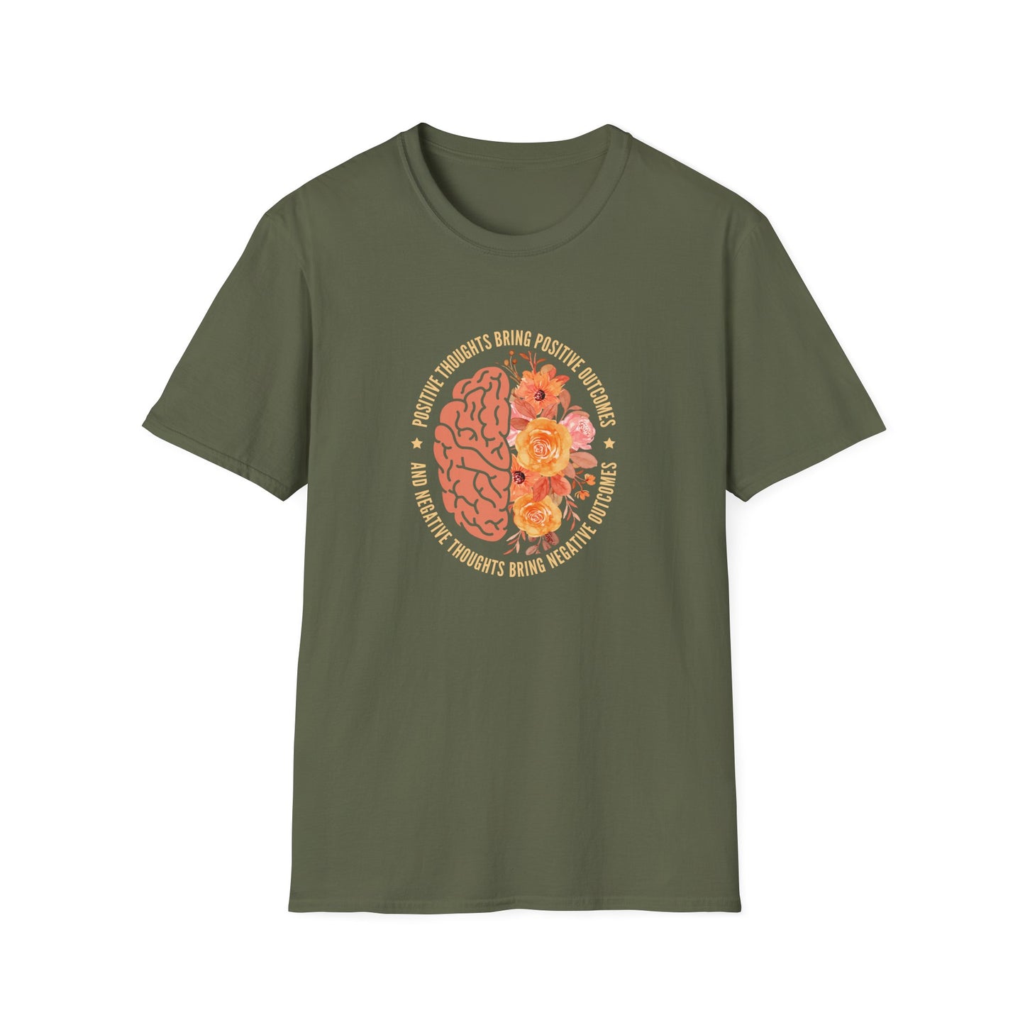 Positive Thoughts Bring Positive Outcomes Butcomes and Negative Thoughts Bring Negatis T-Shirt