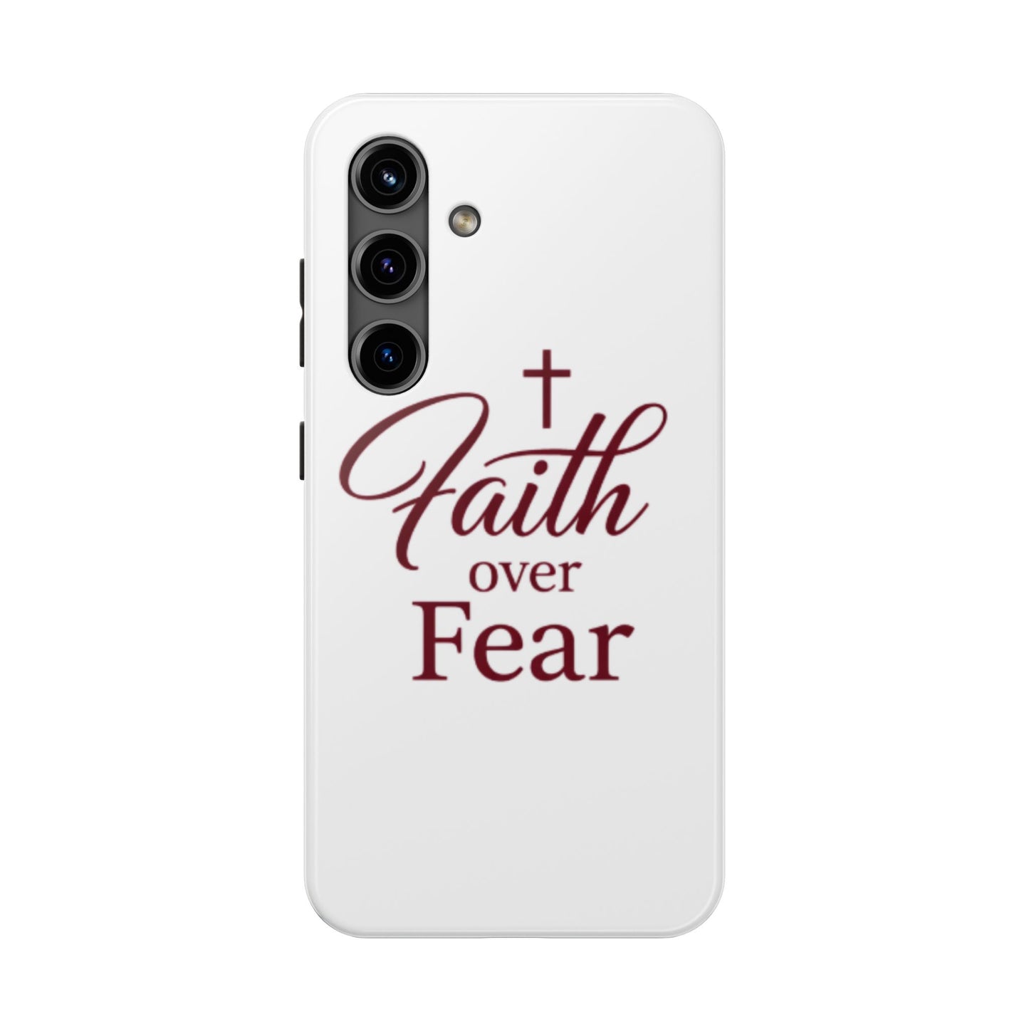Faith Over Fear Tough Phone Case — Christian Inspirational Protective Phone Cover