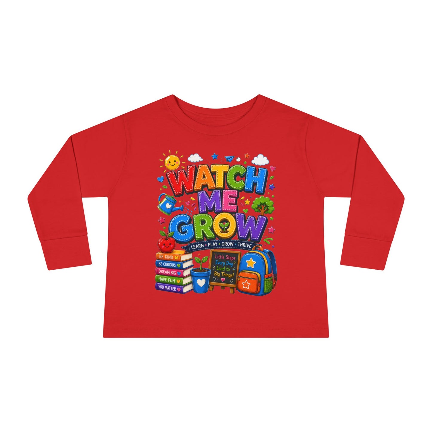 Watch Me Grow Toddler Long Sleeve Tee — Back to School Cute Growth Shirt