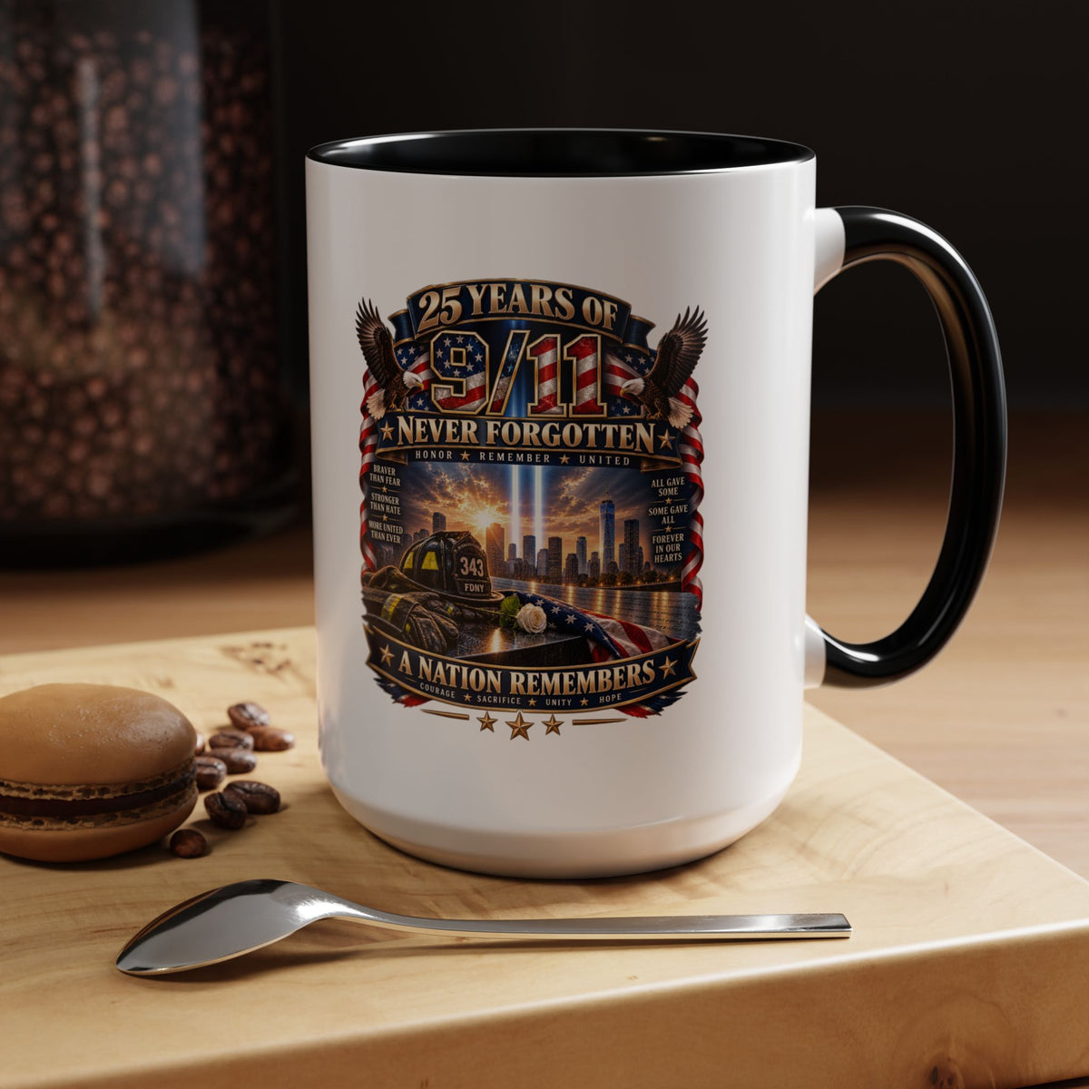 9/11 Memorial Coffee Mug — "25 Years of Never Forgotten" Patriot Tribute
