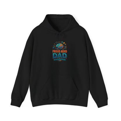 Proud ADHD Dad Hoodie