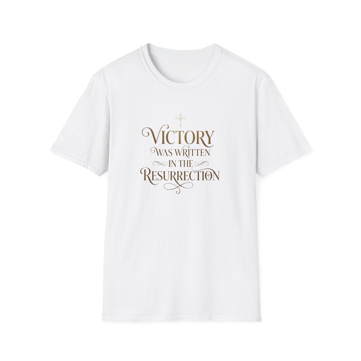 "Victory Was Written in the Resurrection" T-shirt