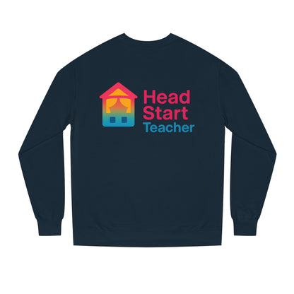 Head Start Teacher Sweatshirt — Preschool Educator Crewneck