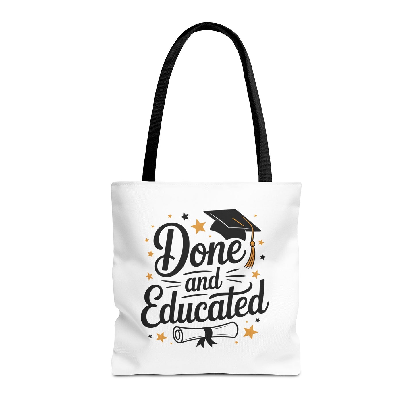 Graduation Tote Bag - "Done and Educated" Cap & Diploma Celebration Tote