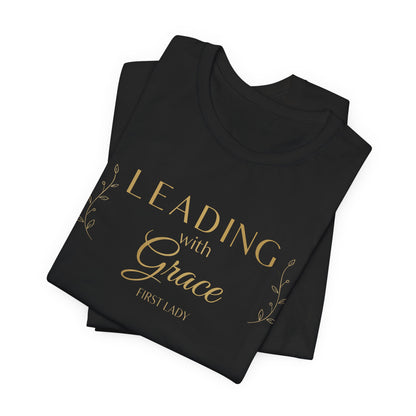 Leading With Grace Tee — Inspirational Christian Faith T‑Shirt