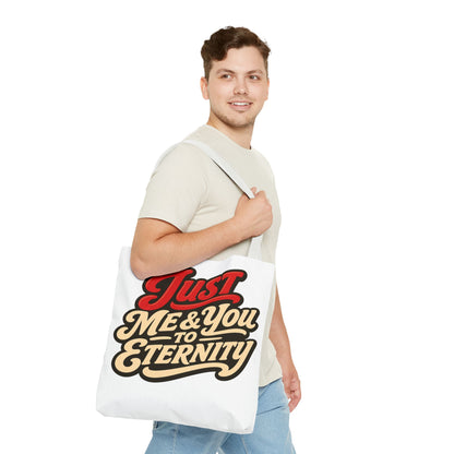 Just Me & You to Eternity Tote Bag — Romantic Script Canvas Tote