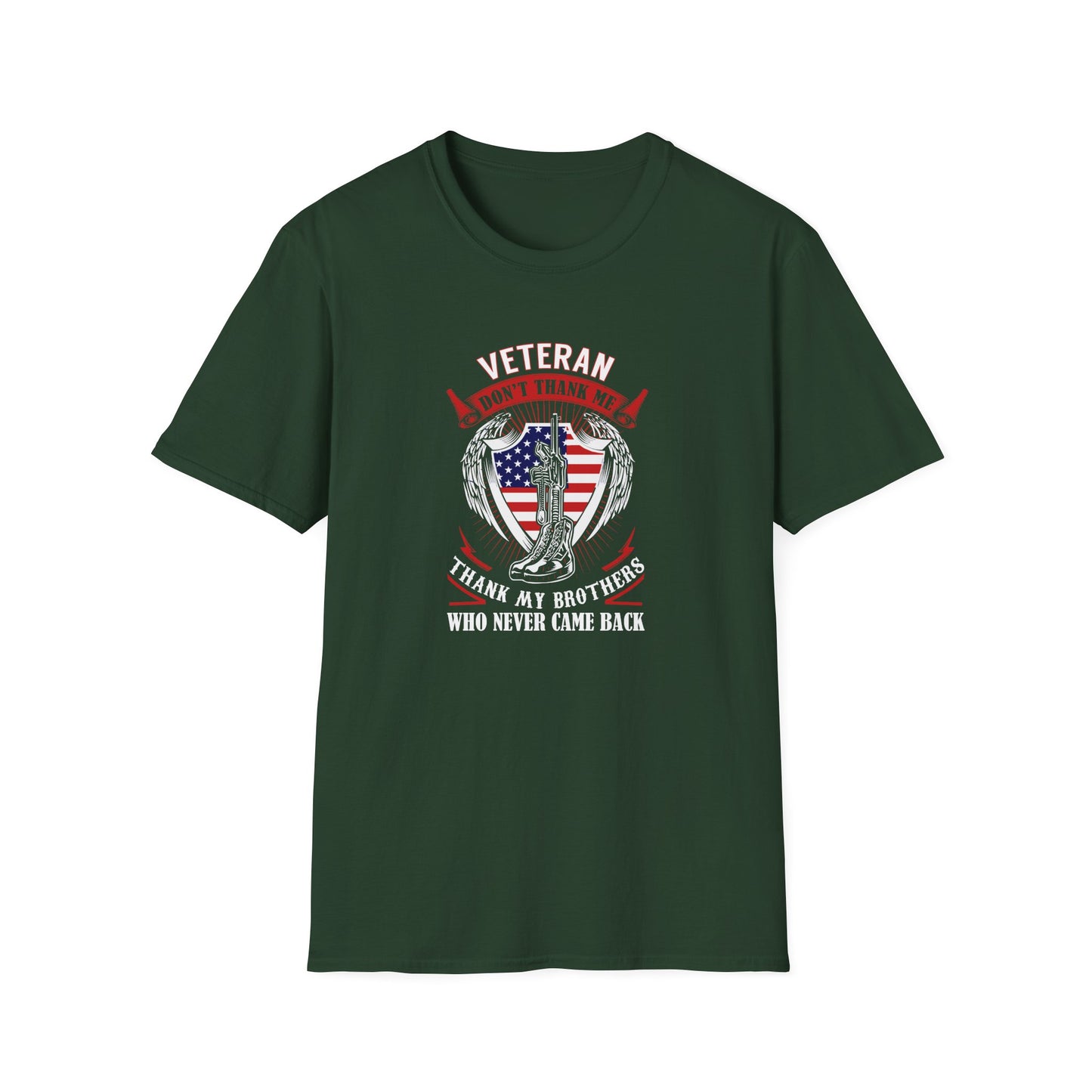 Veteran Tribute  Thank My Brothers Who Never Came Back T‑Shirt
