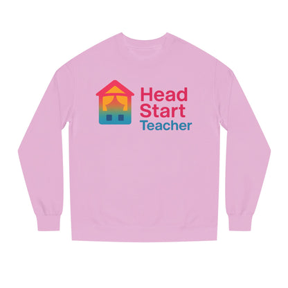 Head Start Teacher Sweatshirt — Preschool Educator Crewneck