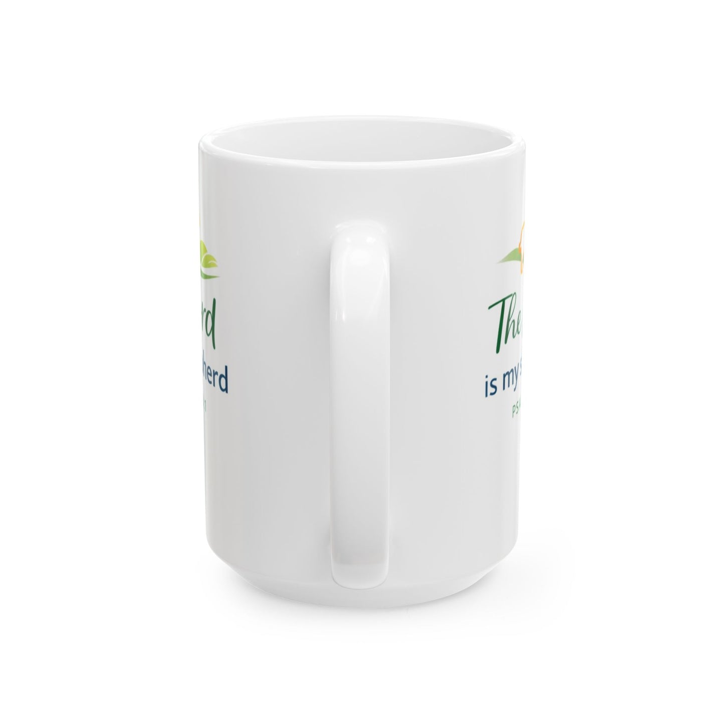 The Lord Is My Shepherd - Psalm 23:1 Mug