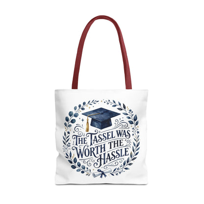 Graduation Tote Bag – “The Tassel Was Worth The Hassle” Cap & Wreath Graduation Gift Tote