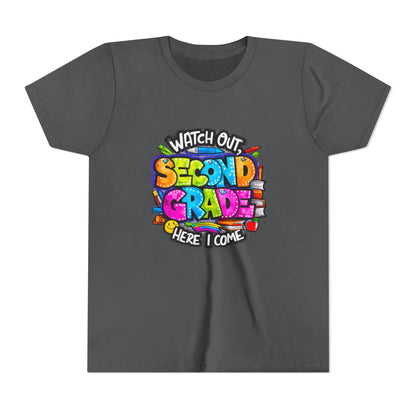 Second Grade Kids Tee - "Watch Out Second Grade Here I Come" Colorful Back-to-School Shirt