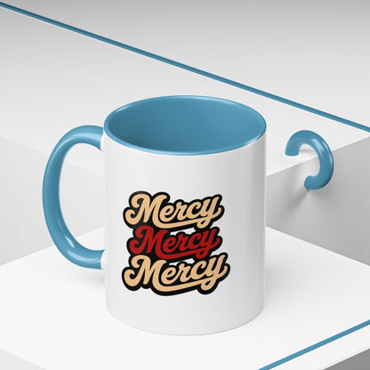 Mercy Mercy Mercy Retro Script Accent Coffee Mug — 11/15oz