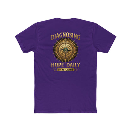 Diagnosing Hope Daily Physicians T-Shirt — Compass Medical Tee for Doctors