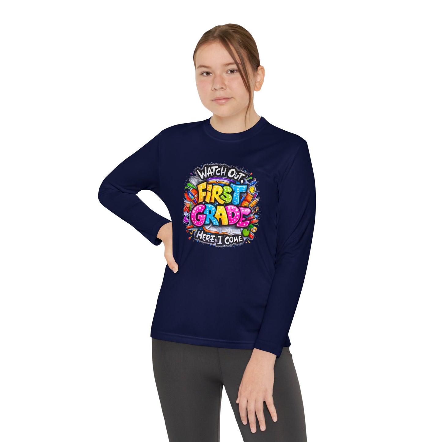 First Grade Kids Long Sleeve Tee — "Watch Out! First Grade Here I Come" Back-to-School Shirt