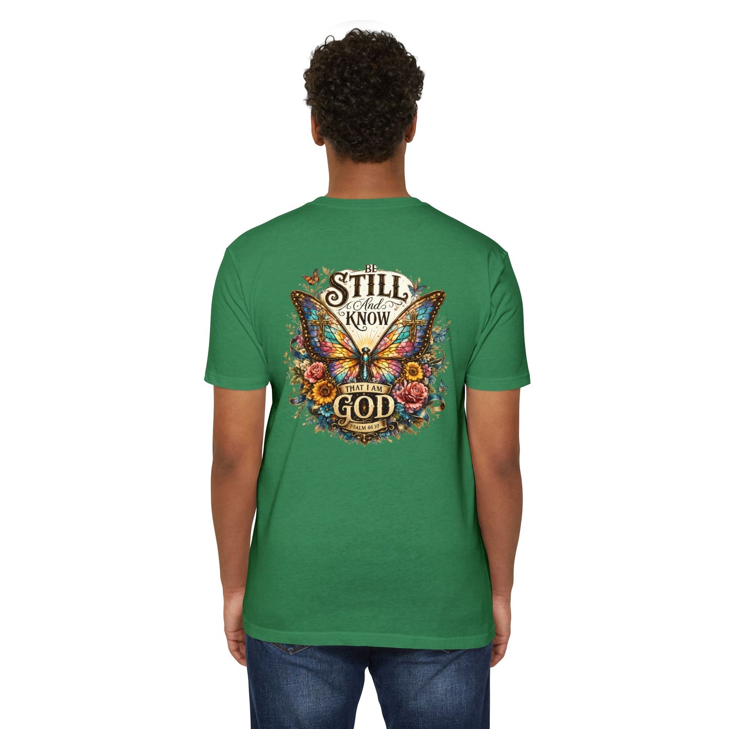 Christian Butterfly T-Shirt — "Be Still and Know That I Am God" Inspirational Tee