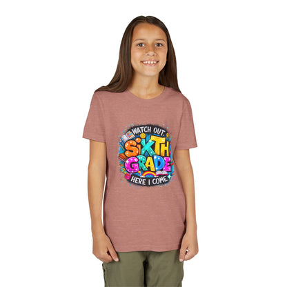 Youth Tee — "Watch Out Sixth Grade Here I Come" Back-to-School Graphic Shirt