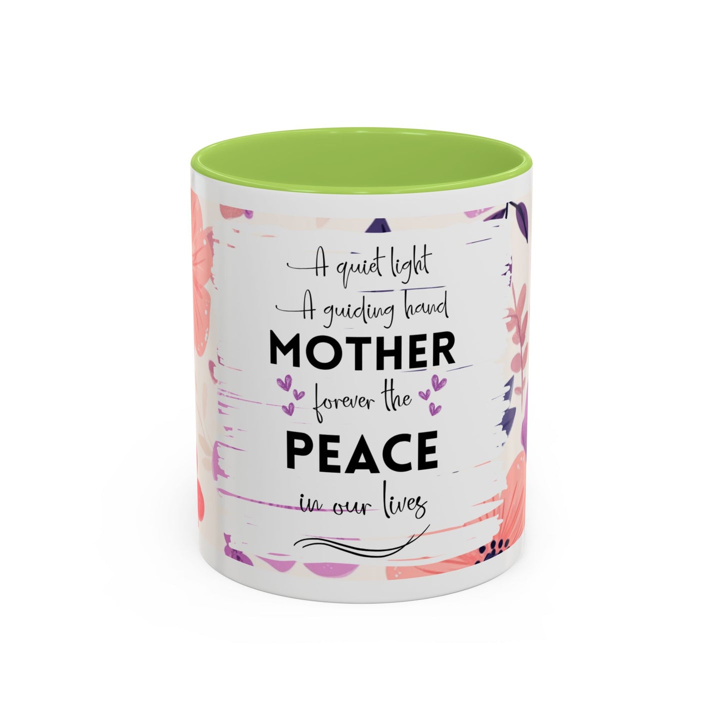Mother Peace Floral Coffee Mug — "A quiet light, a guiding hand..." Memorial Tribute Mug